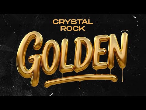 Crystal Rock - Golden (Official Audio)
