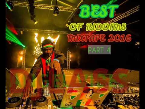 Best Of Riddim Mixtape (Part4)Feat. Queen Ifrica, Ky-Mani Marley, BeenieMan,Sizzla,(July 2016)