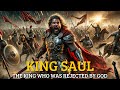 The Complete Story Of Saul The First King Of Israel Who Was Rejected By God Biblical Stories