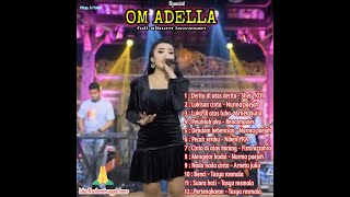 Download lagu full album OM ADELLA spesial lagu dangdut lawasan mantap mp3 Download lagu full album OM ADELLA spesial lagu dangdut lawasan mantap mp3