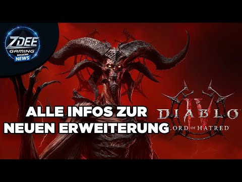 Diablo 4 Lord of Hatred – ALLE Infos zur neuen Erweiterung! Paladin SOFORT spielbar!