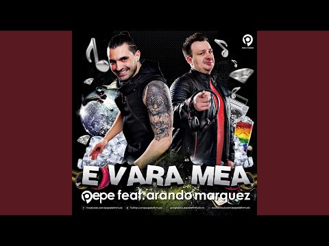 E Vara Mea (feat. Arando Marquez)