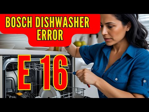Bosch Dishwasher E16 – How to Fix the Water Inlet Valve Error Easily at Home