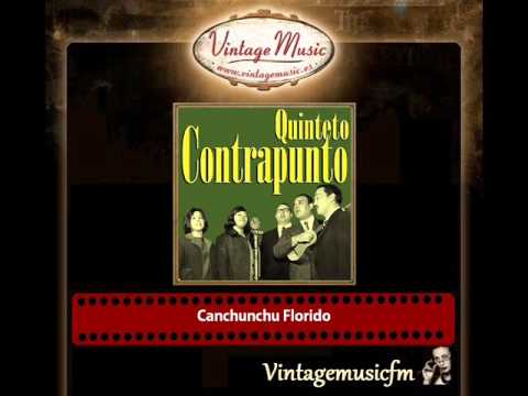 Quinteto Contrapunto – Canchunchu Florido
