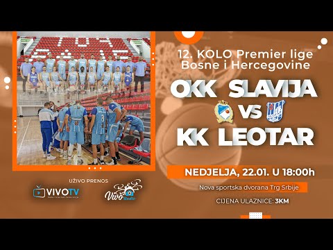OKK Slavija 1996 - KK Leotar - Premijer liga BiH / PRENOS UŽIVO /