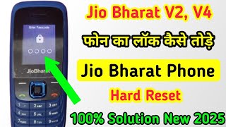 Download lagu How to break the lock of Jio Bharat V4 phone🔥 | How to break the password lock of Jio Bharat V4 p... mp3