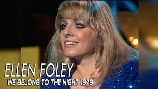 Ellen Foley   We Belong To The Night   (AI Remastered &amp; Upscaled &amp; HQ Sound ) 1979 HD