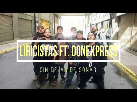 Liricistas ft. Donexpress - Sin Dejar de Soñar