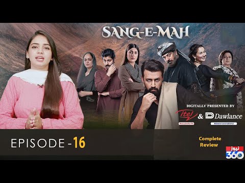 Sang-e-Mah EP 16 [Eng Sub] 23 Apr 22 Presented by HumTv | Review by News 360