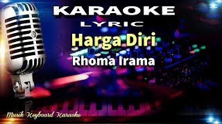 Download lagu Harga Diri Karaoke Tanpa Vokal mp3 Download lagu Harga Diri Karaoke Tanpa Vokal mp3