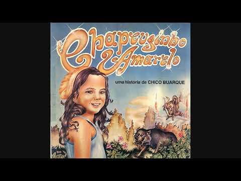 Chapeuzinho Amarelo – Uma História De Chico Buarque (1981)