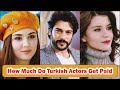 How Much Do Turkish Actors Get Paid Turkish Actors Salary Turkish Actors Salary Per Episode