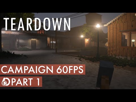Teardown | Campaign Walkthrough Part 1 | 1080p 60 FPS PC Gameplay (No Commentary)