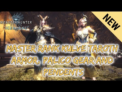 MHW: Iceborne Master Rank Kulve Taroth Armor, Palico gear and pendant