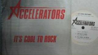 Accelerators - It's Cool to Rock (1979)