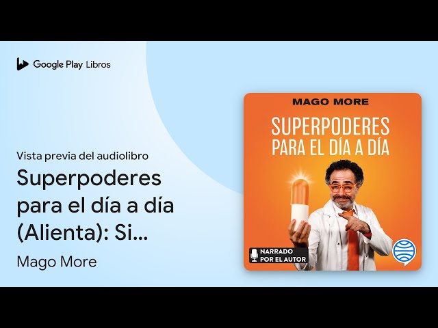 Vídeo relacionado con Superpoderes para el día a día: Si tomas una pildorita al día, sabrás más y tendrás más alegría