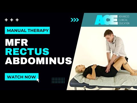 Myofascial Release Technique (MFR) for Rectus abdominus