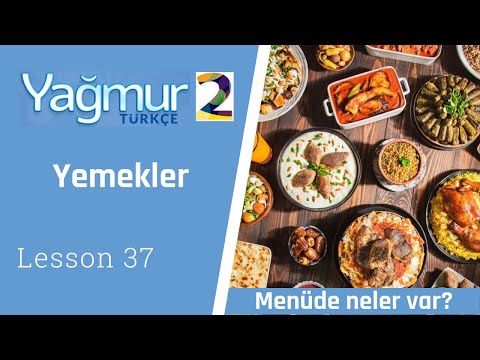 Turkish Elementary Lesson 37, Meals, Yemekler