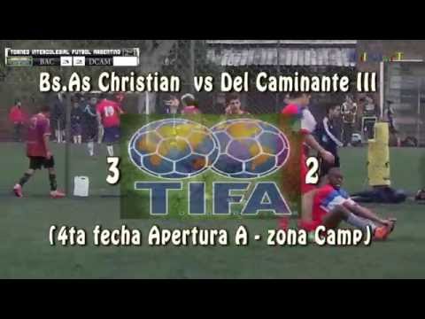 3 BS AS CHRISTIAN vs DEL CAMINANTE III 2 - 4ª A – zona Camp - 02/10/2016