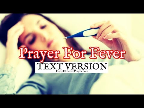 Prayer For Fever (Text Version - No Sound) Video