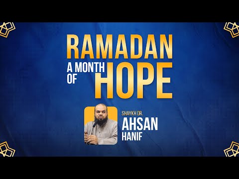 Ramadan The Month of Hope