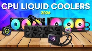 Best Liquid CPU Coolers 2026 – The Only 5 Worth Buying!
