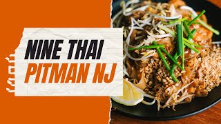 Best Thai Food in South Jersey | Nine Thai Restaurant Review (Pitman, NJ)