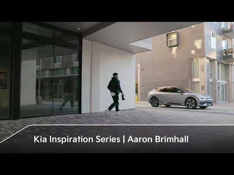 Kia Inspiration Series | Aaron Brimhall - The Photographer