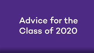 Faculty Give Advice to the Class of 2020