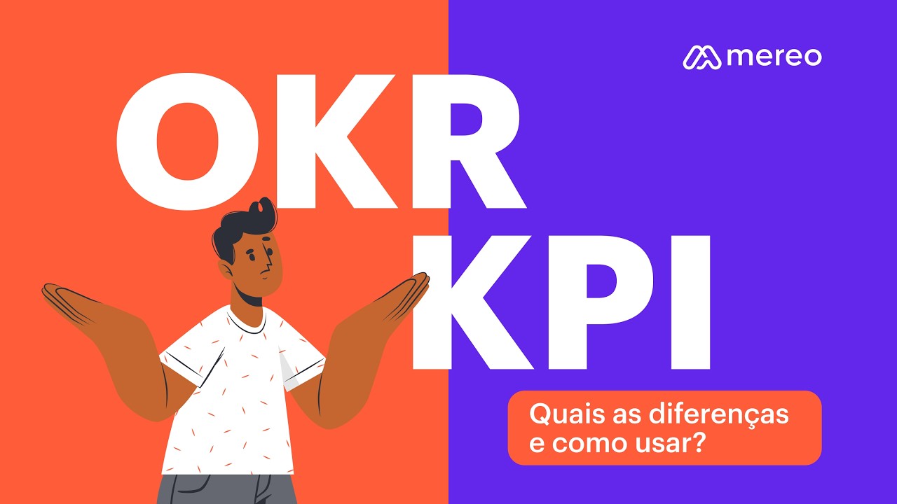 As Diferenças Entre OKR e KPI