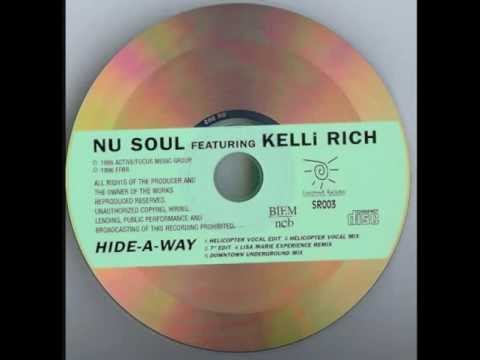 Nu Soul Feat. Kelli Rich - Hide Away (Helicopter Vocal Edit) [Sunshine Records 1996]