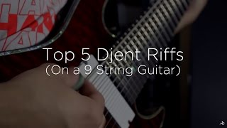 Top 5 Djent Guitar Riffs (On A 9 String Guitar)
