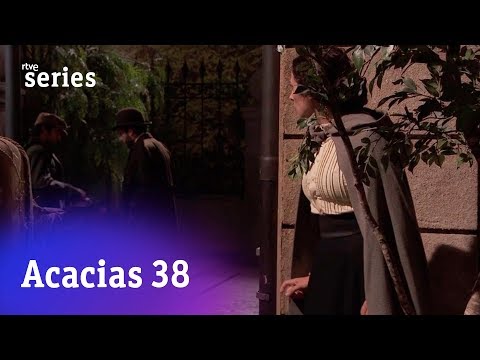 Acacias 38: Lolita espía a Sepúlveda #Acacias670 | RTVE Series