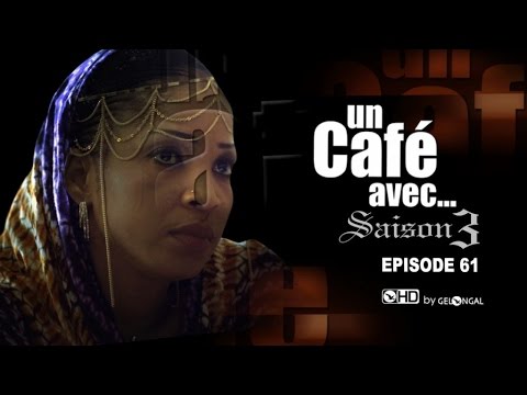 Un Café Avec.... Saison3 - Episode N°61