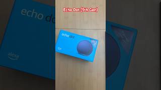 Unboxing: Amazon Echo Dot (5th Gen) Alexa Speaker