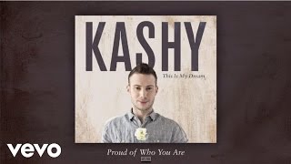 Kashy Keegan - Proud of Who You Are (audio)