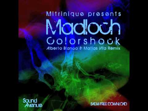 Mitrinique presents Madloch - Colorshock (Alberto Blanco & Matias Vila Remix) [Sound Avenue]