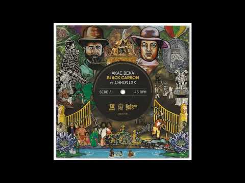 Akae Beka feat. Chronixx "Black Carbon"/"Black Carbon Dub" (I Grade)