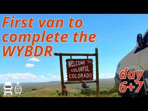 4x4 Van completes the WYBDR trail: P6 (Ep.68)