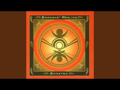 Shamans' Healing