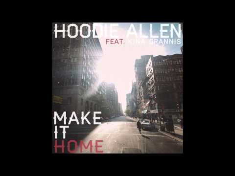 Hoodie Allen - "Make It Home" feat. Kina Grannis (NEW SONG)