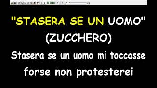 Zucchero - Stasera se un uomo  (Karaoke  Devocalizzata)