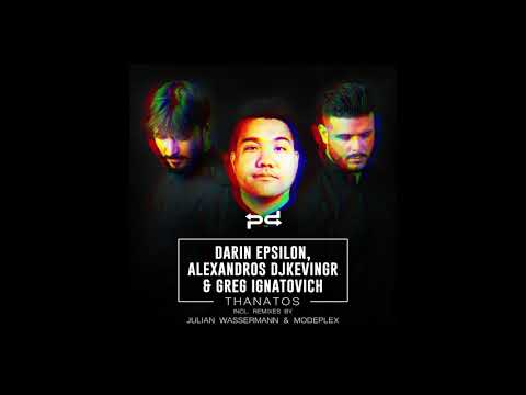 Darin Epsilon, Alexandros Djkevingr & Greg Ignatovich - Thanatos [Perspectives Digital]