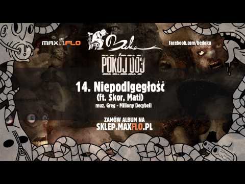 BUKA ft Skor, Mati - 14 Niepodległość (Pokój 003 LP)