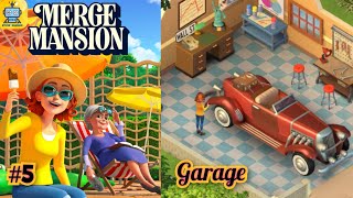 Merge Mansion Story : Garage #5