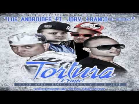 J Javier Y Andiel Los Androides Ft. Jory Y Franco El Gorila - Tortura Remix [ © HoyMusic.Com ] 2011
