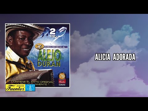 Alejo Duran - Alicia adorada (Audio) | Discos Fuentes
