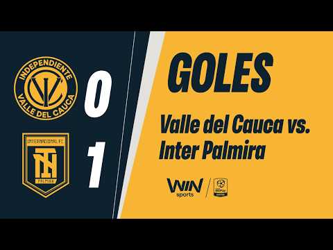 Independiente Valle del Cauca vs. Inter Palmira (goles) | Torneo BetPlay Dimayor 2026-2 | Fecha 10