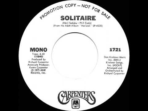 1975 Carpenters - Solitaire (mono radio promo 45)