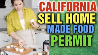 Do I Need a License to Sell Home made Food in California [ Cottage Food Law ] 2024 Updates